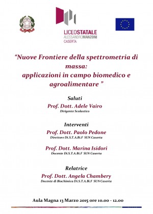 “Nuove Frontiere della spettrometria di massa: applicazioni in campo biomedico e agroalimentare ” 